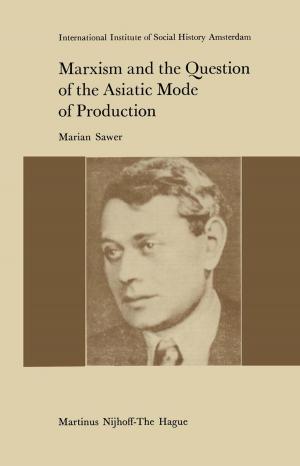Cover of the book Marxism and the Question of the Asiatic Mode of Production by Zahari Zlatev