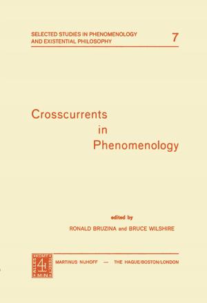 Cover of the book Crosscurrents in Phenomenology by Monique Combescure, Didier Robert
