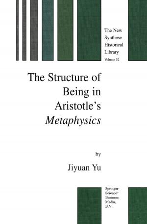 Cover of the book The Structure of Being in Aristotle’s Metaphysics by Robert L. Zimdahl