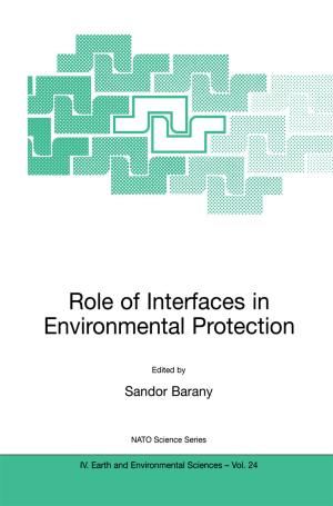 Cover of the book Role of Interfaces in Environmental Protection by 