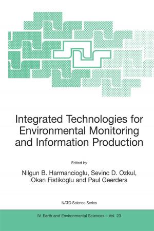 Cover of the book Integrated Technologies for Environmental Monitoring and Information Production by H. Barth