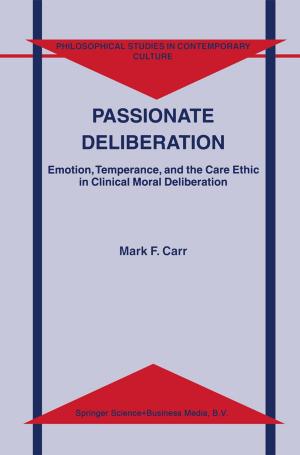 Cover of the book Passionate Deliberation by Carlo Cellucci