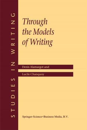 Cover of the book Through the Models of Writing by 