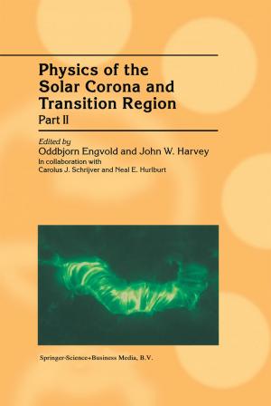 Cover of the book Physics of the Solar Corona and Transition Region by A.A. Harms, D.R. Wyman