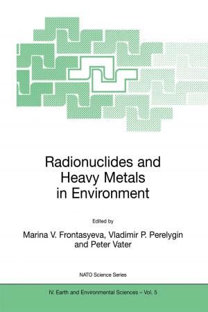 Cover of the book Radionuclides and Heavy Metals in Environment by Edward M. Dunbar, D. Brooks