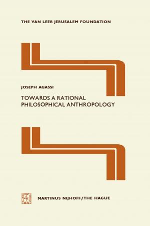 Cover of the book Towards a Rational Philosophical Anthropology by Khosro Sagheb Talebi, Toktam Sajedi, Mehdi Pourhashemi
