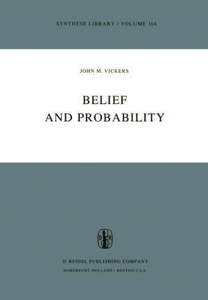 Cover of the book Belief and Probability by Jacqueline MacDonald Gibson, Angela Brammer, Christopher Davidson, Tiina Folley, Frederic Launay, Jens Thomsen