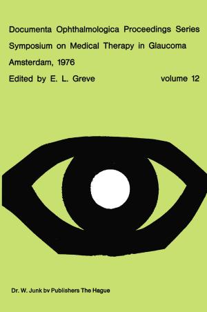 Cover of the book Symposium on Medical Therapy in Glaucoma, Amsterdam, May 15, 1976 by Ian J. McColm