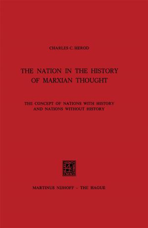 Cover of the book The Nation in the History of Marxian Thought by Mohinder Mudahar