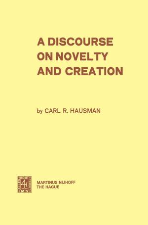 Cover of the book A Discourse on Novelty and Creation by 