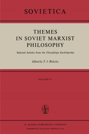 Cover of the book Themes in Soviet Marxist Philosophy by Peter M. Burkholder, James K. Feibleman, Carol A. Kates, Bernard P. Dauenhauer, Alan B. Brinkley, James Leroy Smith, Sandra B. Rosenthal