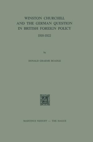 Cover of the book Winston Churchill and the German Question in British Foreign Policy 1918–1922 by 