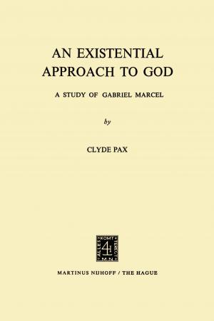 Cover of the book An Existential Approach to God by David Ussiri, Rattan Lal