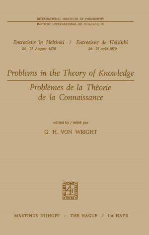 Cover of the book Problems in the Theory of Knowledge / Problèmes de la théorie de la connaissance by Jessica Feng Sanford, Hosame Abu-Amara, William Y Chang