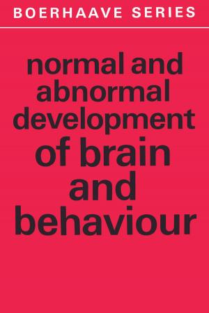 Cover of the book Normal and Abnormal Development of Brain and Behaviour by Iason Xenakis