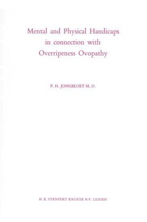 Cover of the book Mental and Physical Handicaps in connection with Overripeness Ovopathy by EXLOG/Whittaker