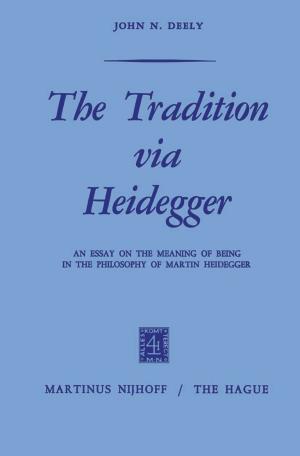 Cover of the book The Tradition via Heidegger by Robert Benjamin Bailey