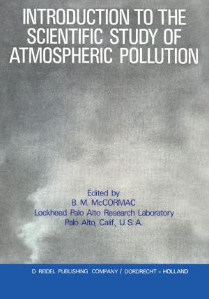 bigCover of the book Introduction to the Scientific Study of Atmospheric Pollution by 