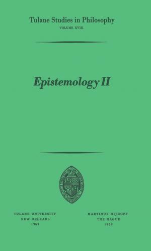 Cover of the book Epistemology II by Kornelis Blok, Henri L.F. de Groot, Esther E.M. Luiten, Martijn G. Rietbergen