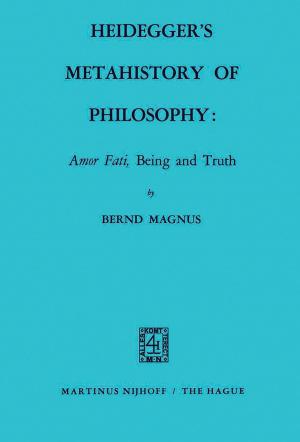 Cover of the book Heidegger’s Metahistory of Philosophy: Amor Fati, Being and Truth by Hongzhang Chen