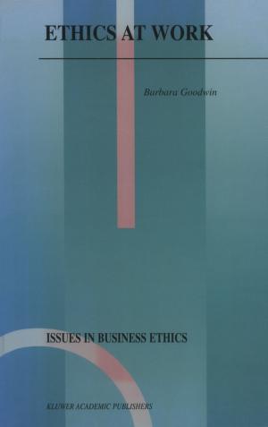 Cover of the book Ethics at Work by G.B. Engelen, F.H. Kloosterman