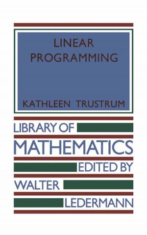 Cover of the book Linear Programming by G. G. Birch, N. Blakebrough, K. J. Parker