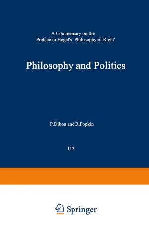 Cover of the book Philosophy and Politics by Vivi M. Heine, Stephanie Dooves, Dwayne Holmes, Judith Wagner