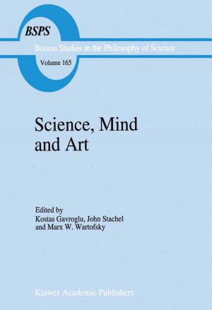 Cover of the book Science, Mind and Art by M.E. Kronenberg