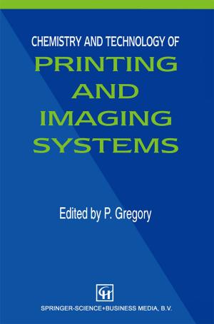 Cover of the book Chemistry and Technology of Printing and Imaging Systems by Jasper Reid