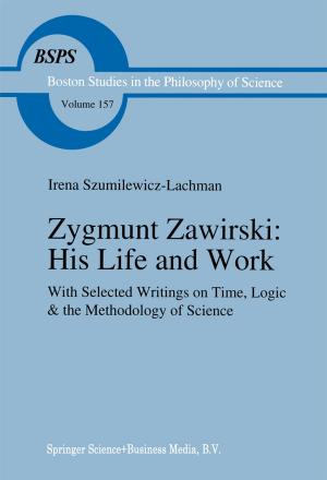 Cover of the book Zygmunt Zawirski: His Life and Work by R.B. Lucas, J.W. Eveson