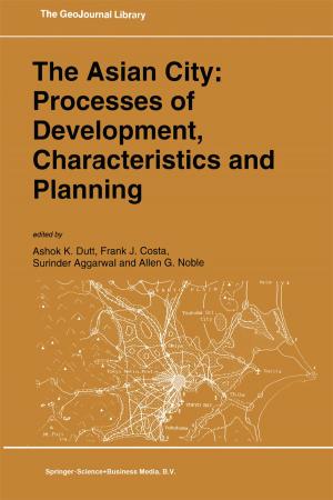 Cover of the book The Asian City: Processes of Development, Characteristics and Planning by R. Khanna, K.D. Nolph, Dimitrios G. Oreopoulos