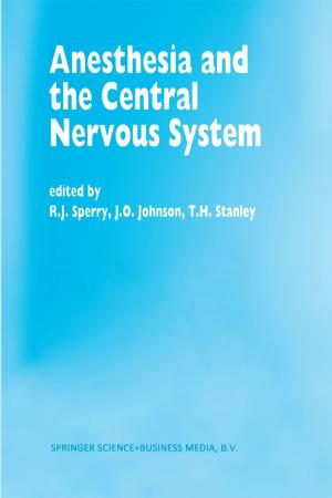 Cover of the book Anesthesia and the Central Nervous System by Elfi Van Overloop, Vladimir D. Gorokhov