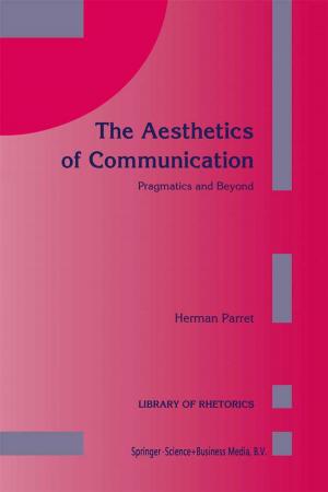 Cover of the book The Aesthetics of Communication by 