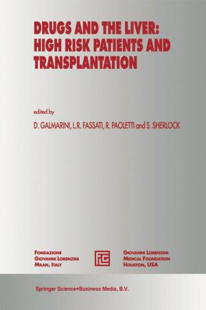 Cover of the book Drugs and the Liver: High Risk Patients and Transplantation by C. Santerre