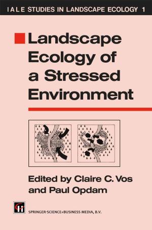Cover of the book Landscape Ecology of a Stressed Environment by O.R. Green