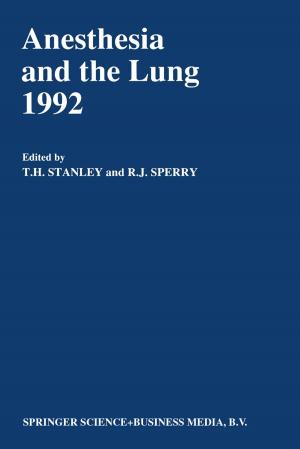 Cover of the book Anesthesia and the Lung 1992 by J. McIntosh