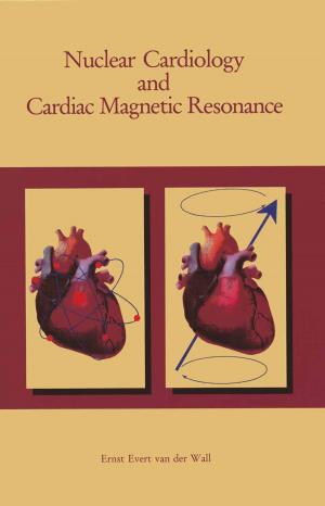 Cover of the book Nuclear Cardiology and Cardiac Magnetic Resonance by Rong Liu