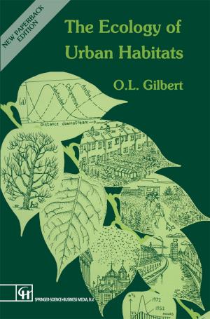 Cover of the book The Ecology of Urban Habitats by Giovanni Battista Rossi
