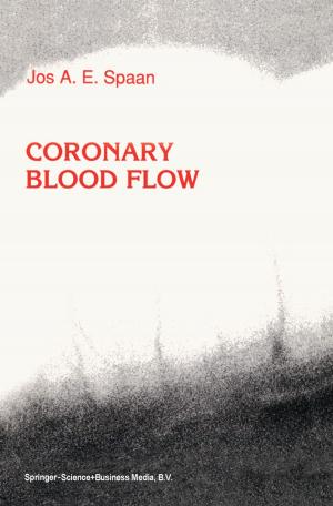 Cover of the book Coronary Blood Flow by Hendrik. Zwarensteyn