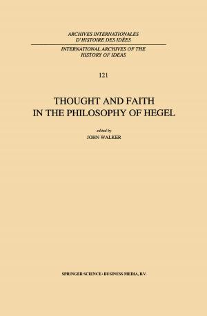 Cover of the book Thought and Faith in the Philosophy of Hegel by R. Kenneth Horst