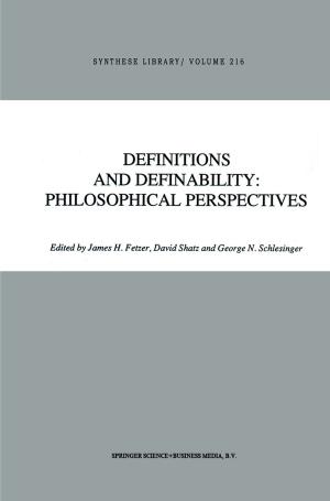 Cover of the book Definitions and Definability: Philosophical Perspectives by W.J. Gavin, J.G. Colbert Jr., J.E. Blakeley, I Rockmore