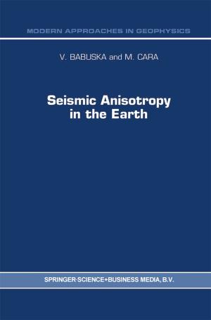 Cover of the book Seismic Anisotropy in the Earth by Brison D. Gooch