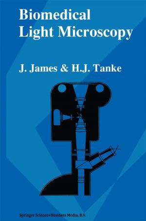 Cover of the book Biomedical Light Microscopy by Hendrik. Zwarensteyn