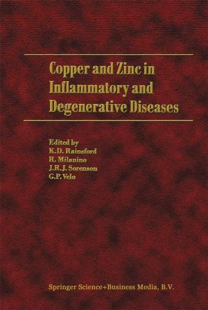 Cover of the book Copper and Zinc in Inflammatory and Degenerative Diseases by Evert van der Zweerde