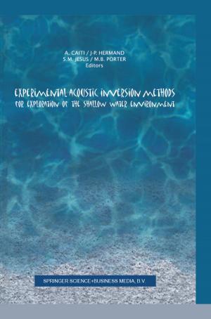 Cover of the book Experimental Acoustic Inversion Methods for Exploration of the Shallow Water Environment by 