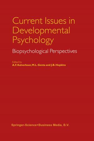 Cover of the book Current Issues in Developmental Psychology by Kuljit Ahluwalia