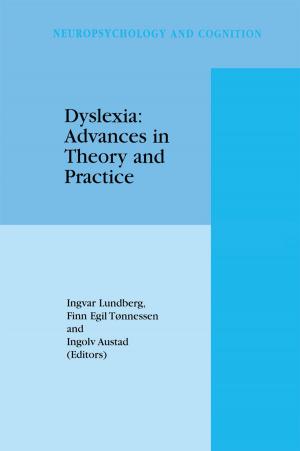 Cover of the book Dyslexia: Advances in Theory and Practice by David E. Long