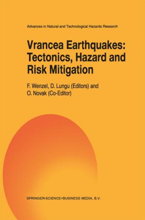 Cover of the book Vrancea Earthquakes: Tectonics, Hazard and Risk Mitigation by L.H.M. Brom