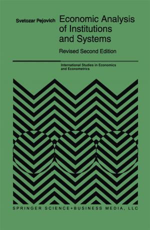 Cover of the book Economic Analysis of Institutions and Systems by Raja Rizwan Hussain, Muhammad Wasim, Saeed Hasan
