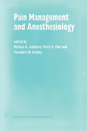 Cover of the book Pain Management and Anesthesiology by M. Lancaster-Smith, C. Chapman